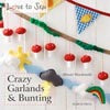 Crazy Garland & Bunting Book